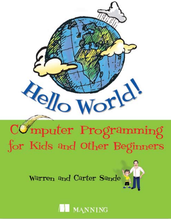 Hello World!: Computer Programming for Kids and Other Beginners 英文PDF_Python教程插图