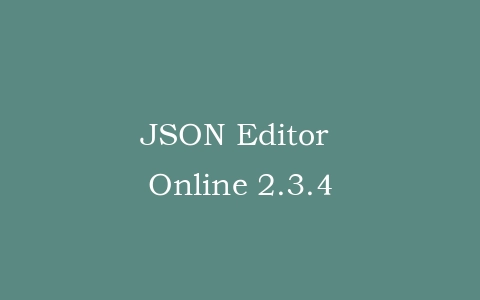 JSON Editor Online 2.3.4插图